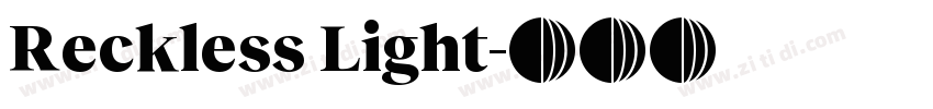Reckless Light字体转换